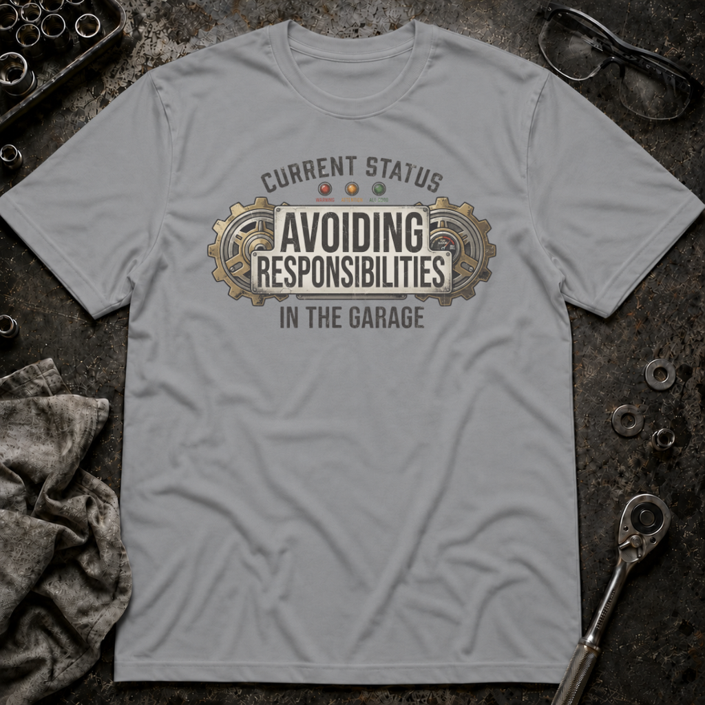 Avoiding Responsibilities T-Shirt