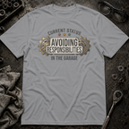 Avoiding Responsibilities T-Shirt