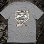 More Than a Hobby T-Shirt