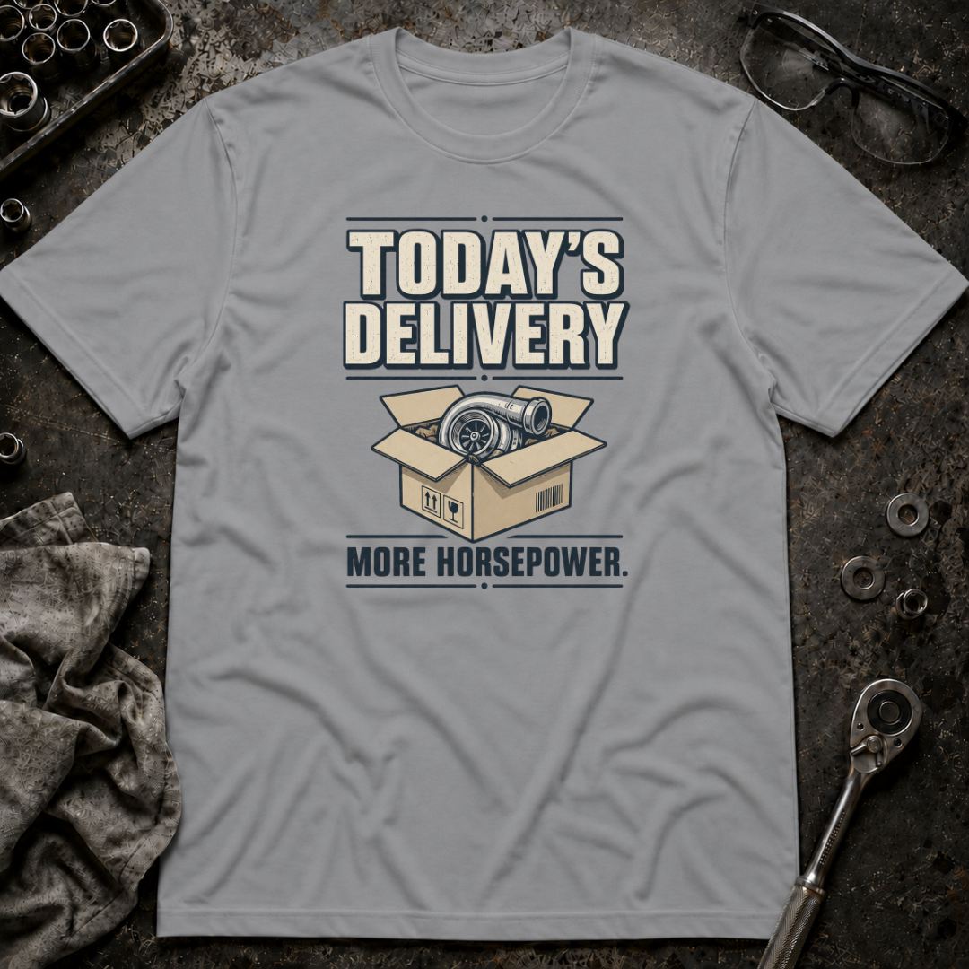 Today's Delivery T-Shirt