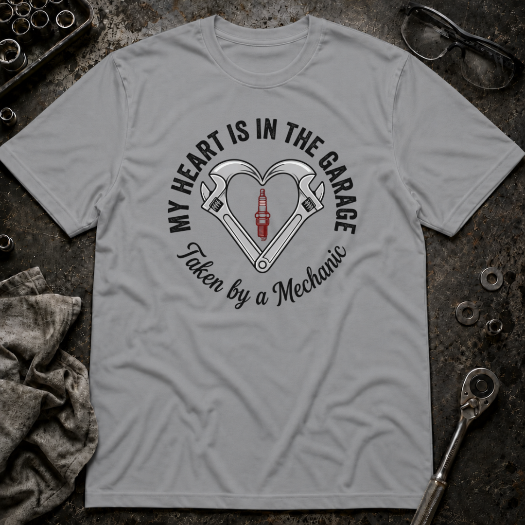 Taken By a Mechanic T-Shirt
