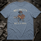 Not Pretty T-Shirt