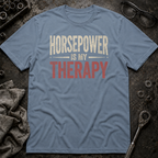 Horsepower Therapy T-Shirt