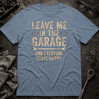 Everyone Stays Happy T-Shirt