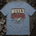 Built on Sacrifice T-Shirt