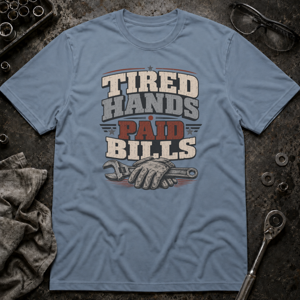 Tired Hands T-Shirt
