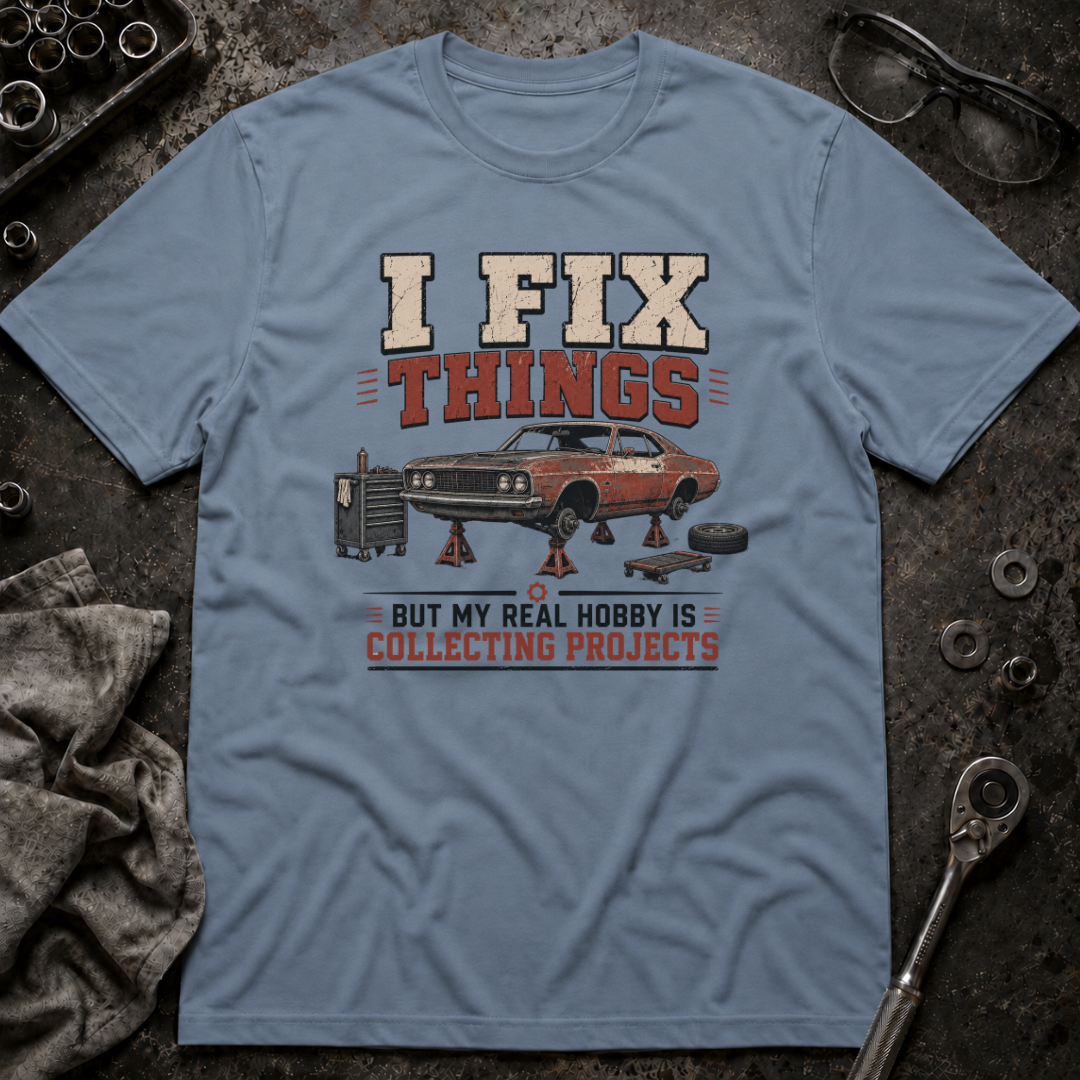 I Fix Things T-Shirt