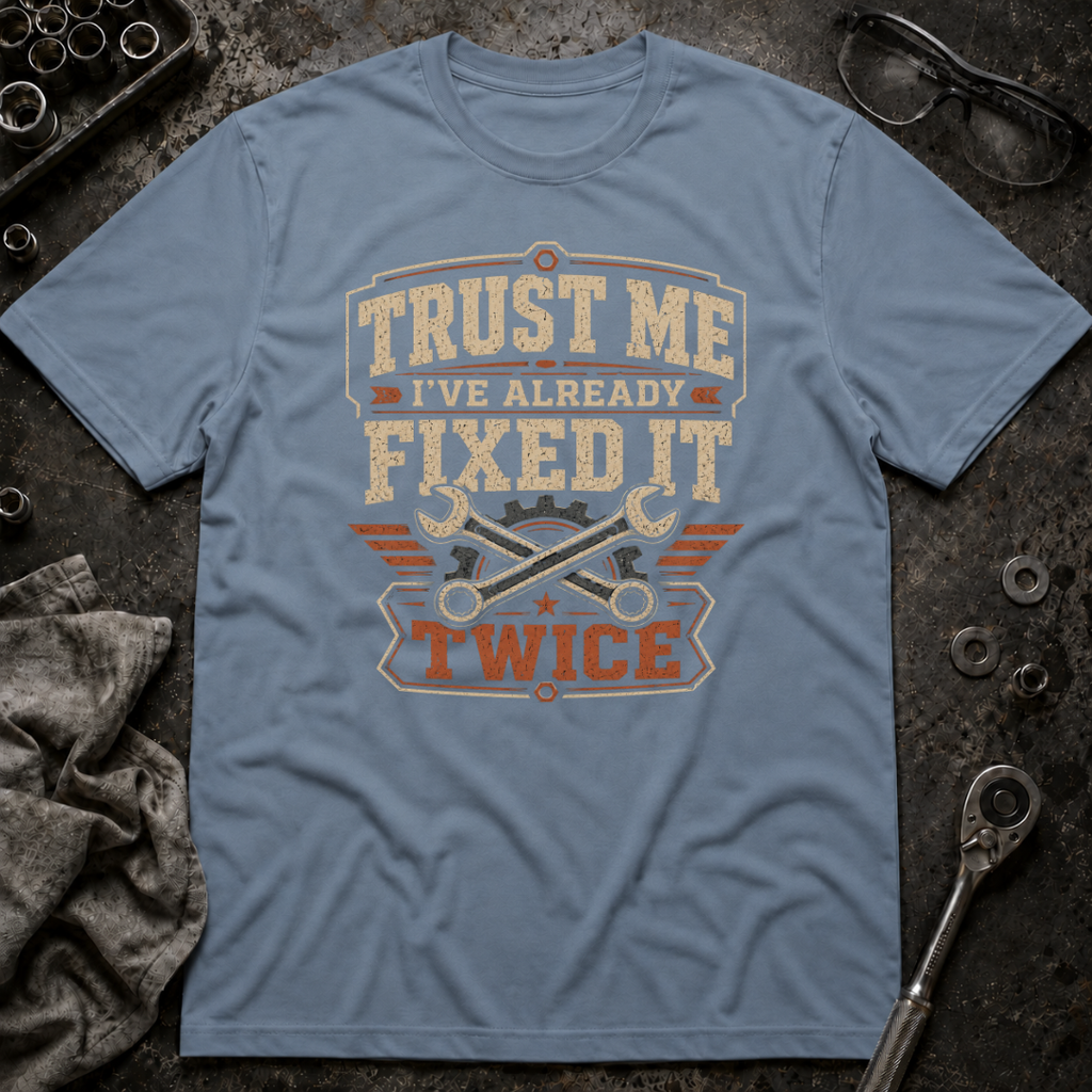 Fixed it Twice T-Shirt