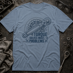 Torque Solves Problems T-Shirt