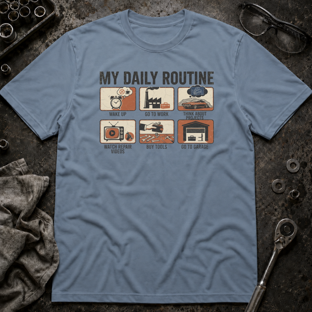 Daily Routine T-Shirt