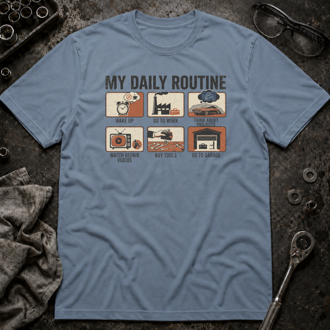 Daily Routine T-Shirt