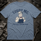 Trust Me T-Shirt