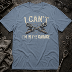 I Can't T-Shirt
