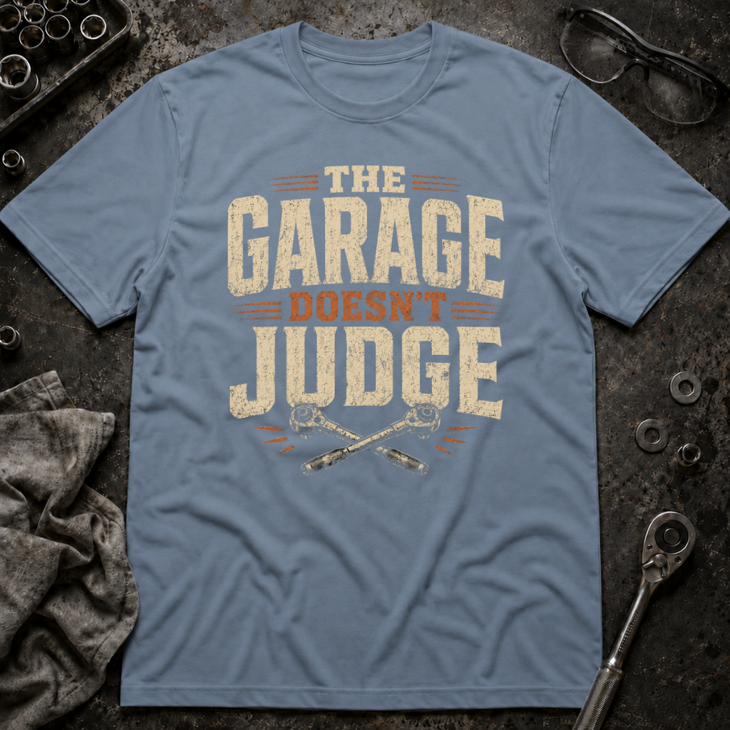 Garage Doesn't Judge T-Shirt