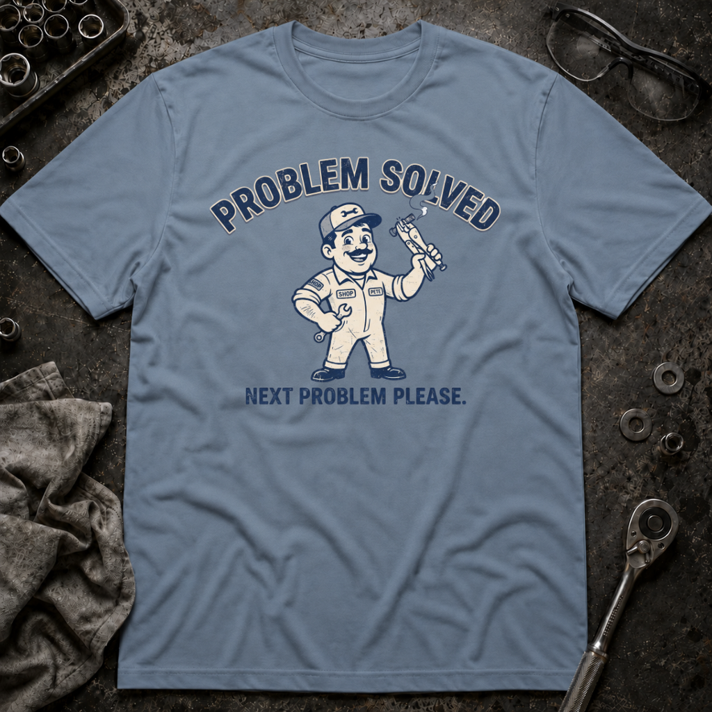 Problem Solved T-Shirt