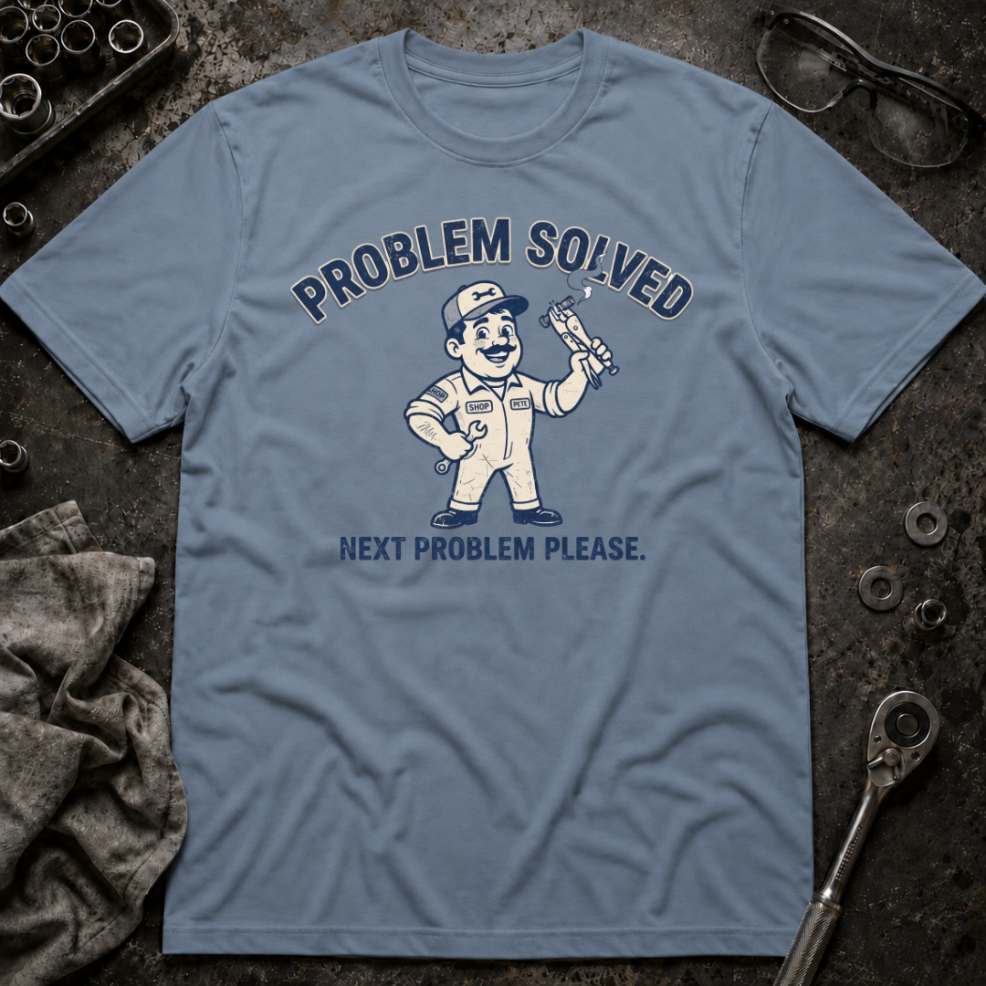 Problem Solved T-Shirt
