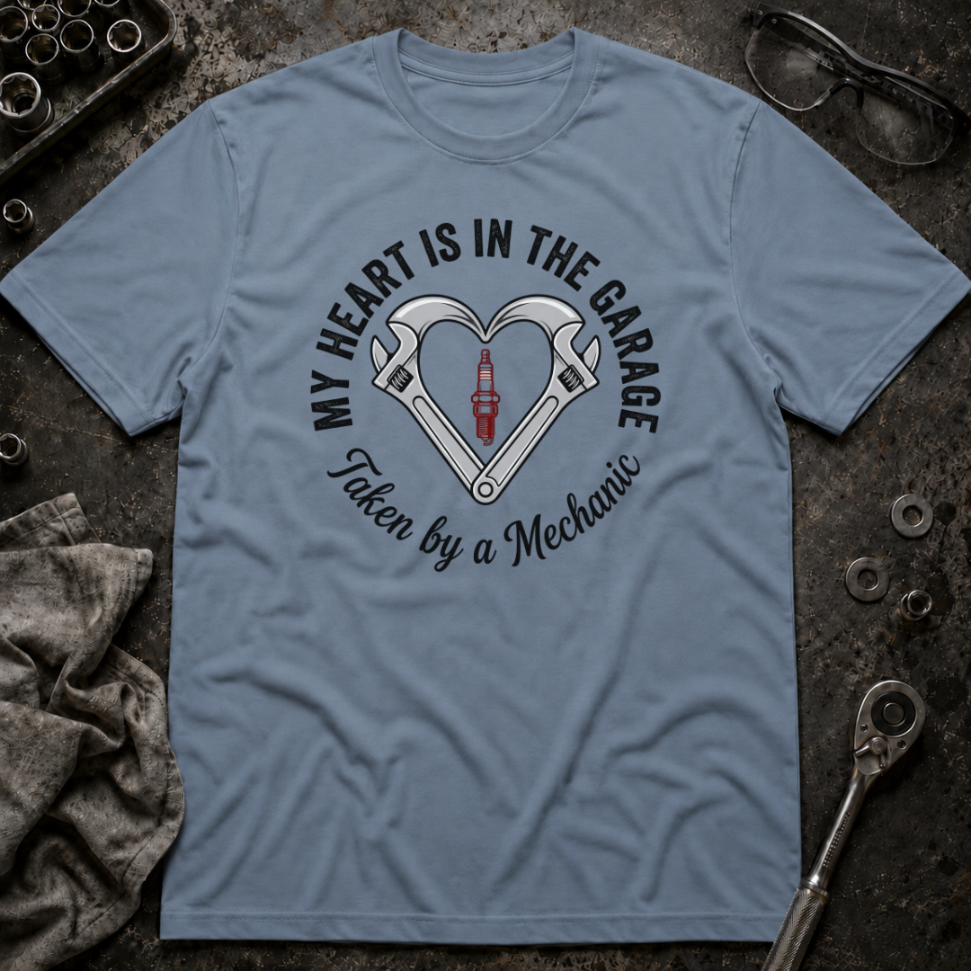 Taken By a Mechanic T-Shirt