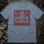 Shift Gears T-Shirt