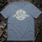 I am Warranty T-Shirt