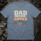 Dad Mode T-Shirt