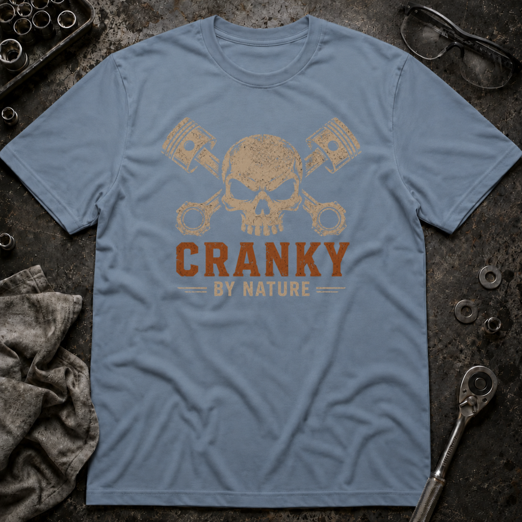 Cranky by Nature T-Shirt