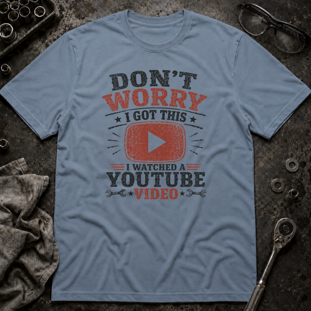 I Got This T-Shirt