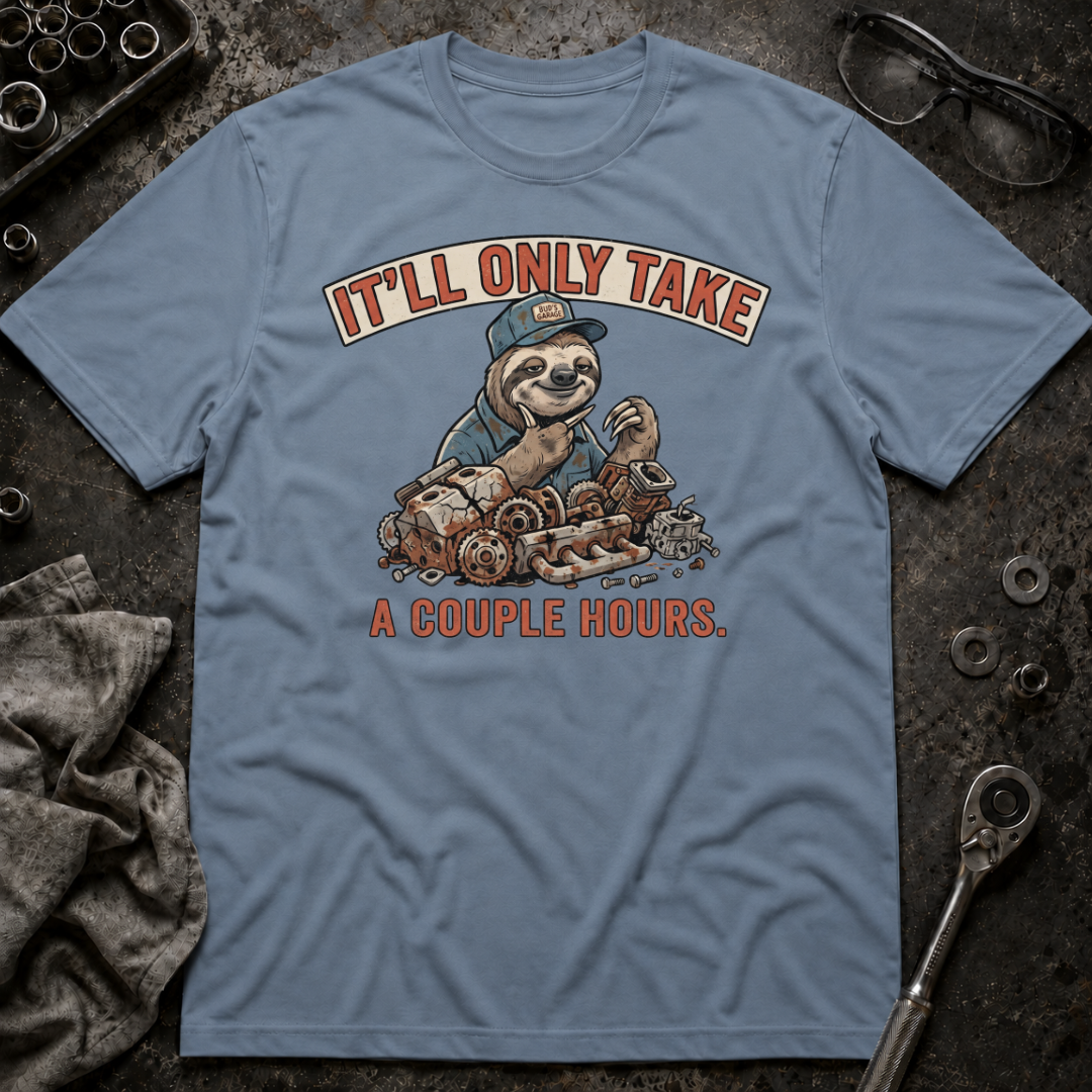A Couple Hours T-Shirt