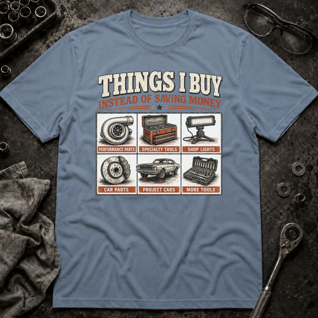 Things I Buy T-Shirt