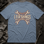 Things I Broke T-Shirt