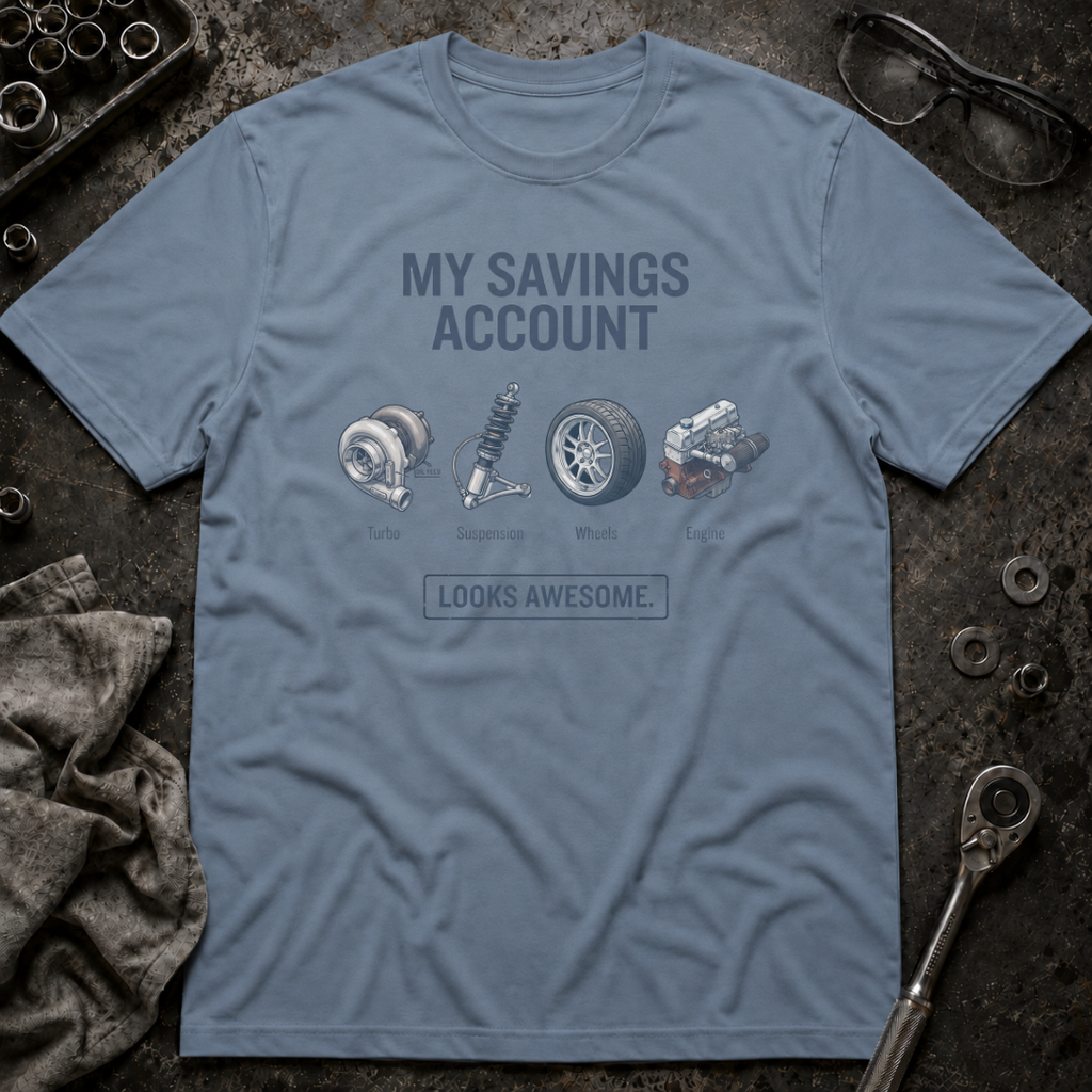 Savings Account T-Shirt