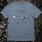 Savings Account T-Shirt