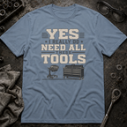 All These Tools T-Shirt
