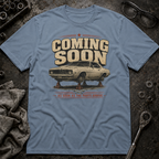 Coming Soon T-Shirt