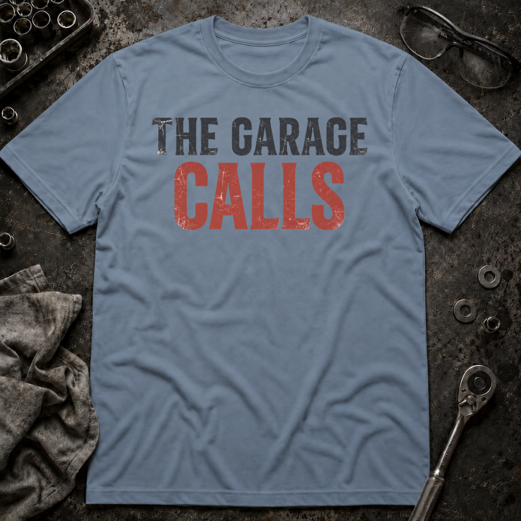 The Garage Calls T-Shirt