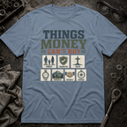Money Can't T-Shirt
