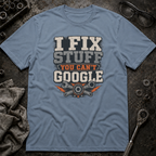 You Can't Google T-Shirt