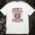 I Got This T-Shirt