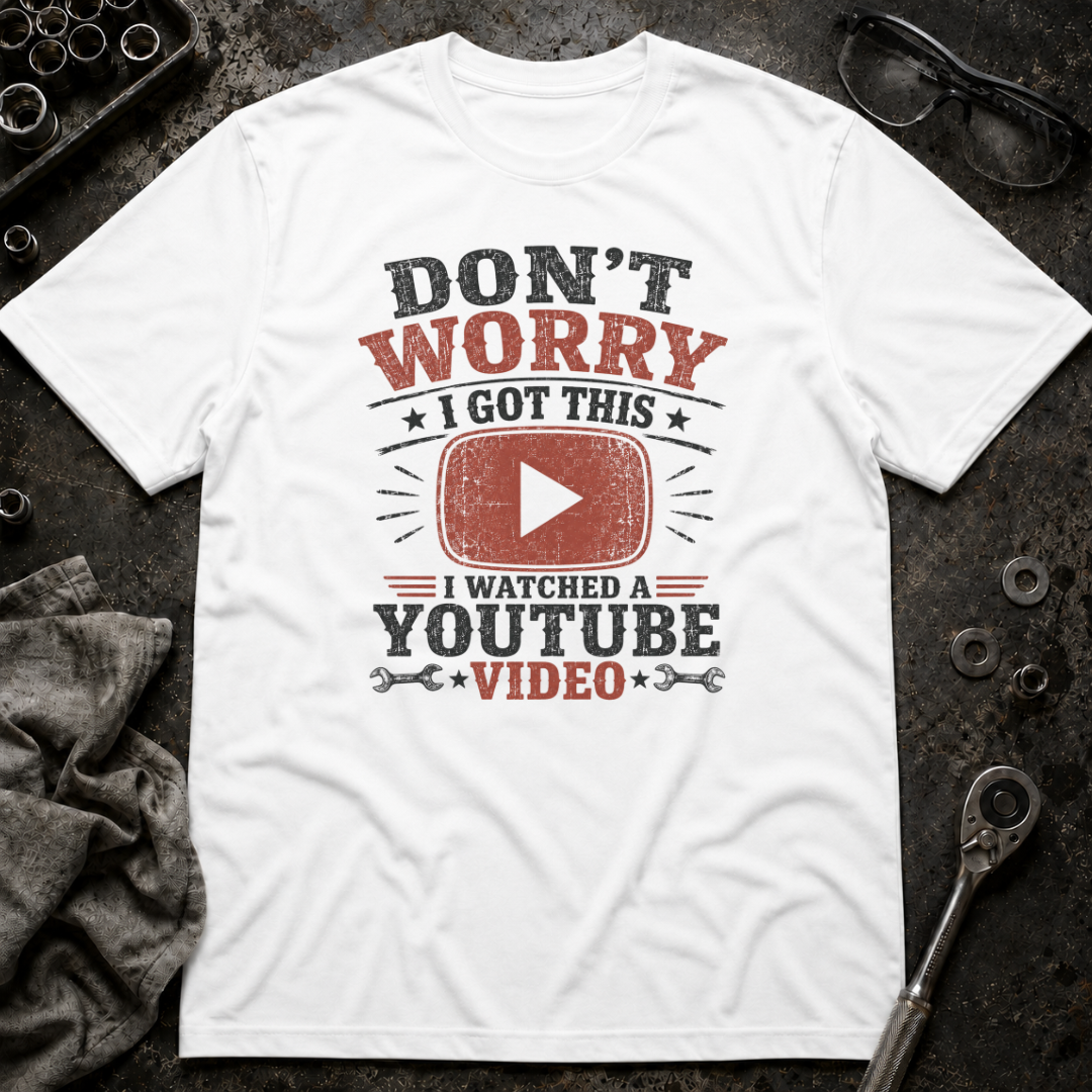 I Got This T-Shirt