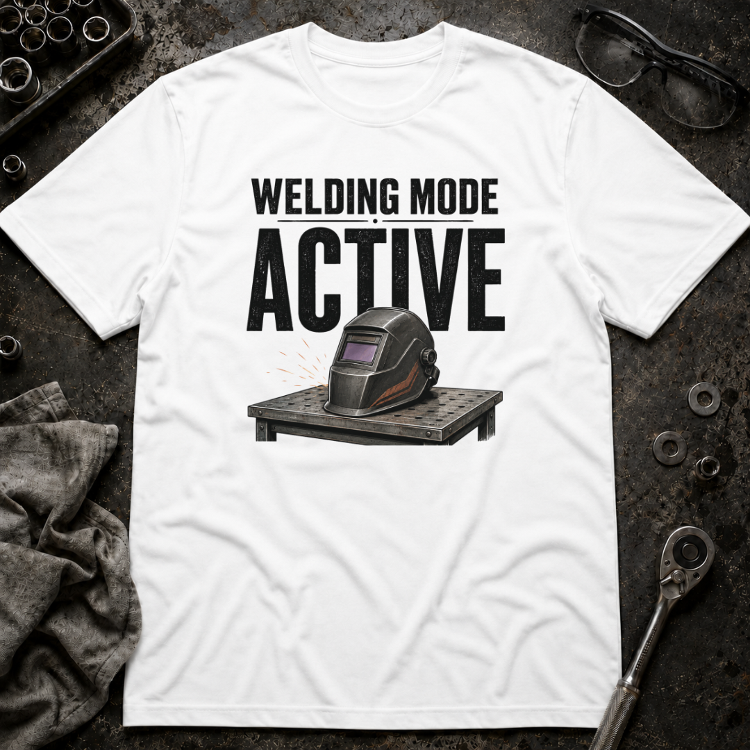 Welding Mode T-Shirt