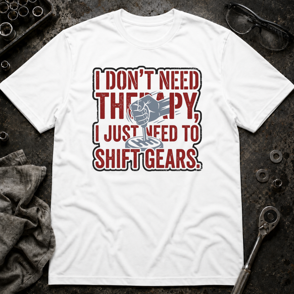 Shift Gears T-Shirt