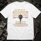 Real Drivers T-Shirt