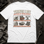 Things I Buy T-Shirt