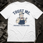 Trust Me T-Shirt
