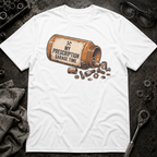 Prescription Garage Time T-Shirt