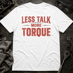 More Torque T-Shirt