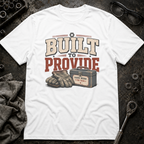 Built to Provide T-Shirt