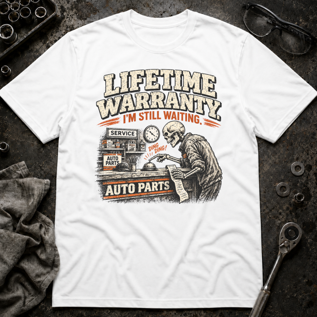 Lifetime Warranty T-Shirt