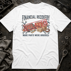 Financial Recovery T-Shirt