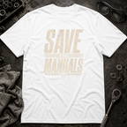 Save the Manuals T-Shirt
