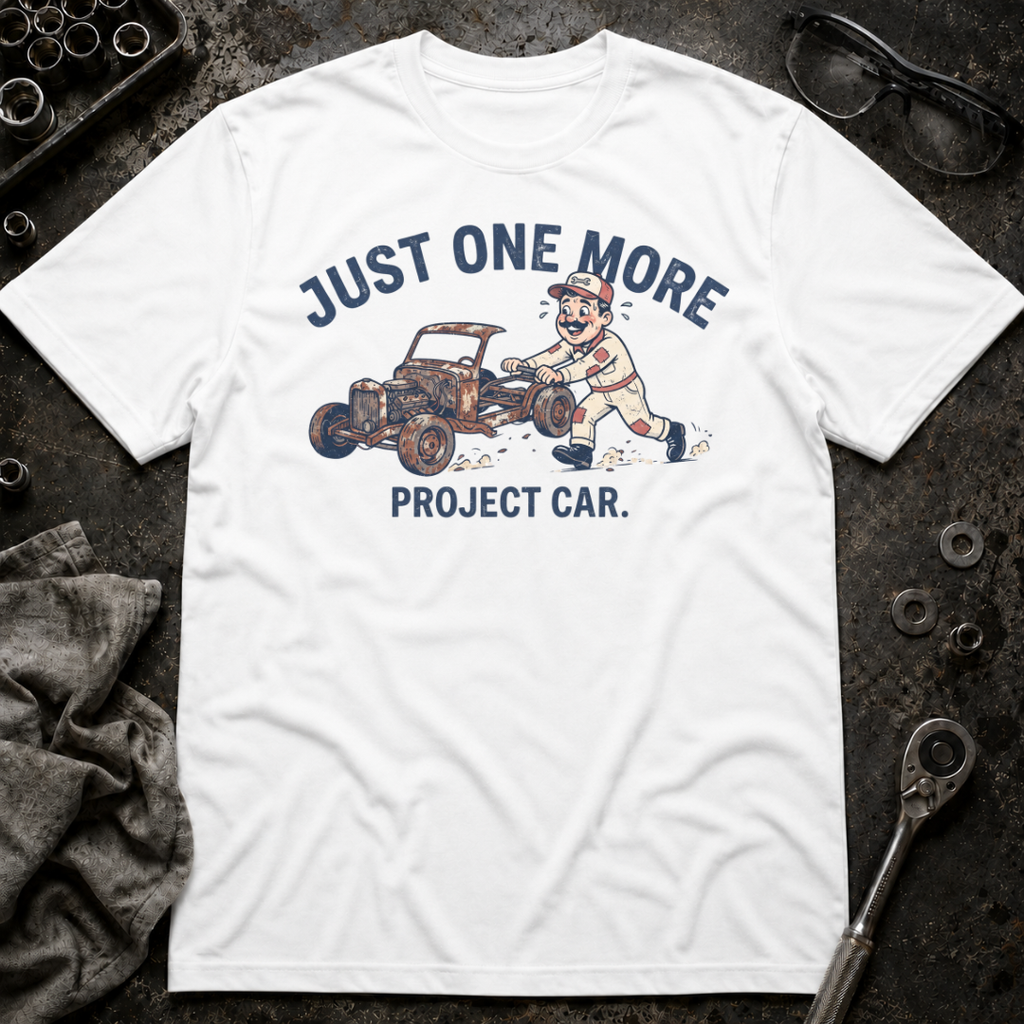 Just One More T-Shirt